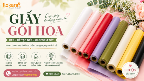 Giấy Gói Hoa Mới Về – Nâng Tầm Mọi Bó Hoa Chỉ Trong Một Lớp Giấy
