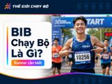 BIB Chạy Bộ Là Gì? Ý nghĩa cần biết số BIB trong trước ngày race