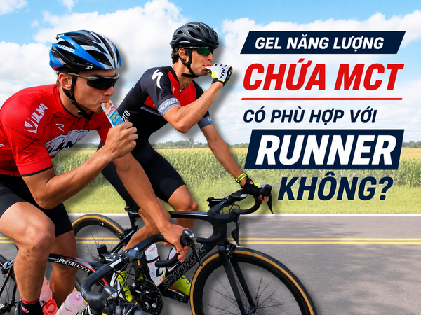 Gel năng lượng chứa MCT có phù hợp với runner không?