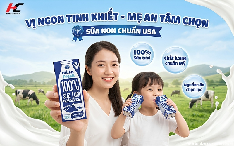 Meta Fresh bổ sung sữa non từ Mỹ mẹ an tâm chọn cho bé