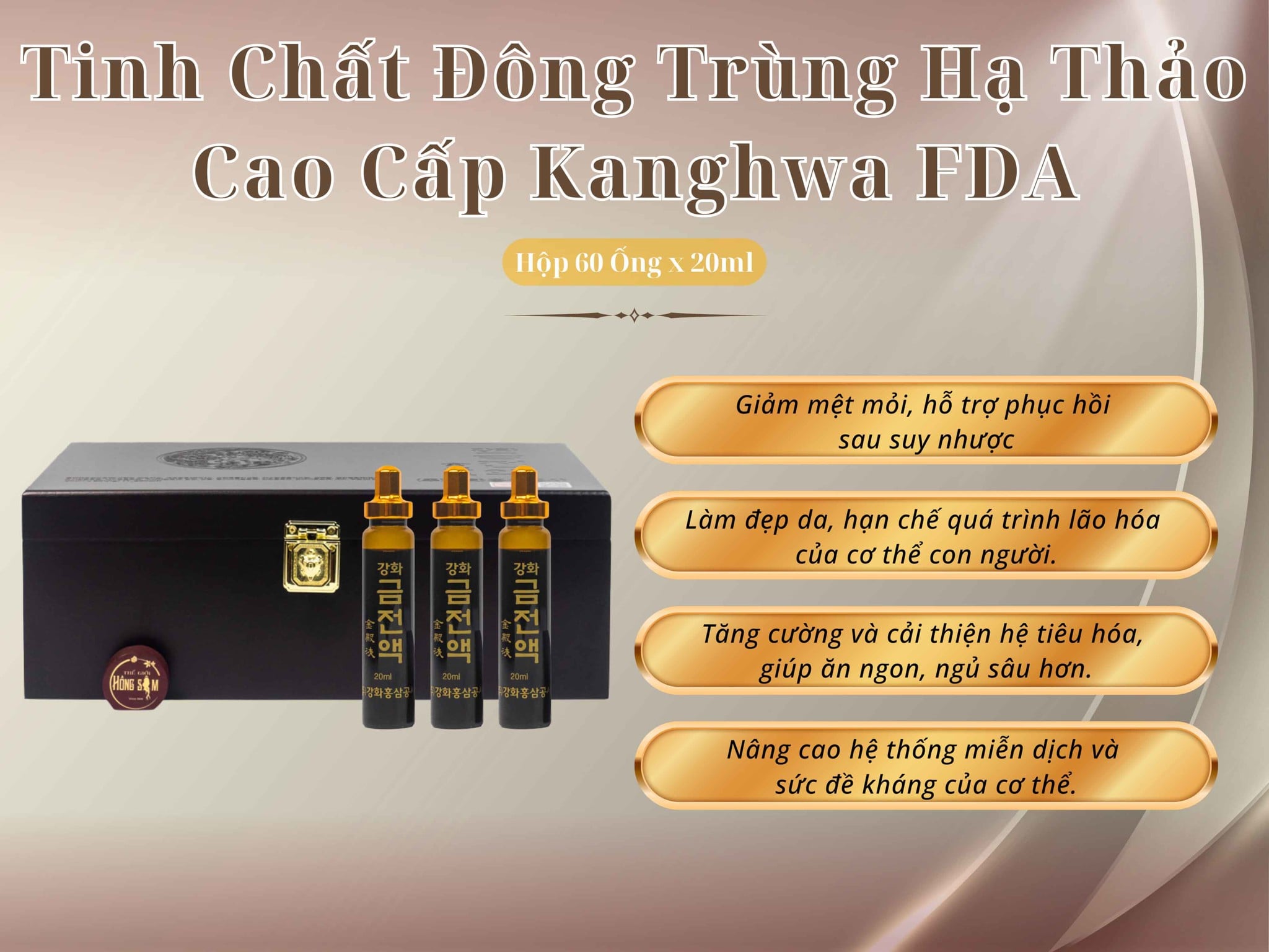 Tác dụng của tinh chất đông trùng hạ thảo Kanghwa.