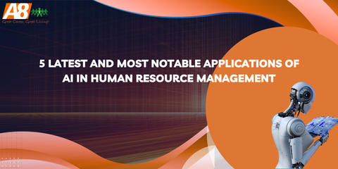 5 Latest and Most Notable Applications of AI in Human Resource Management