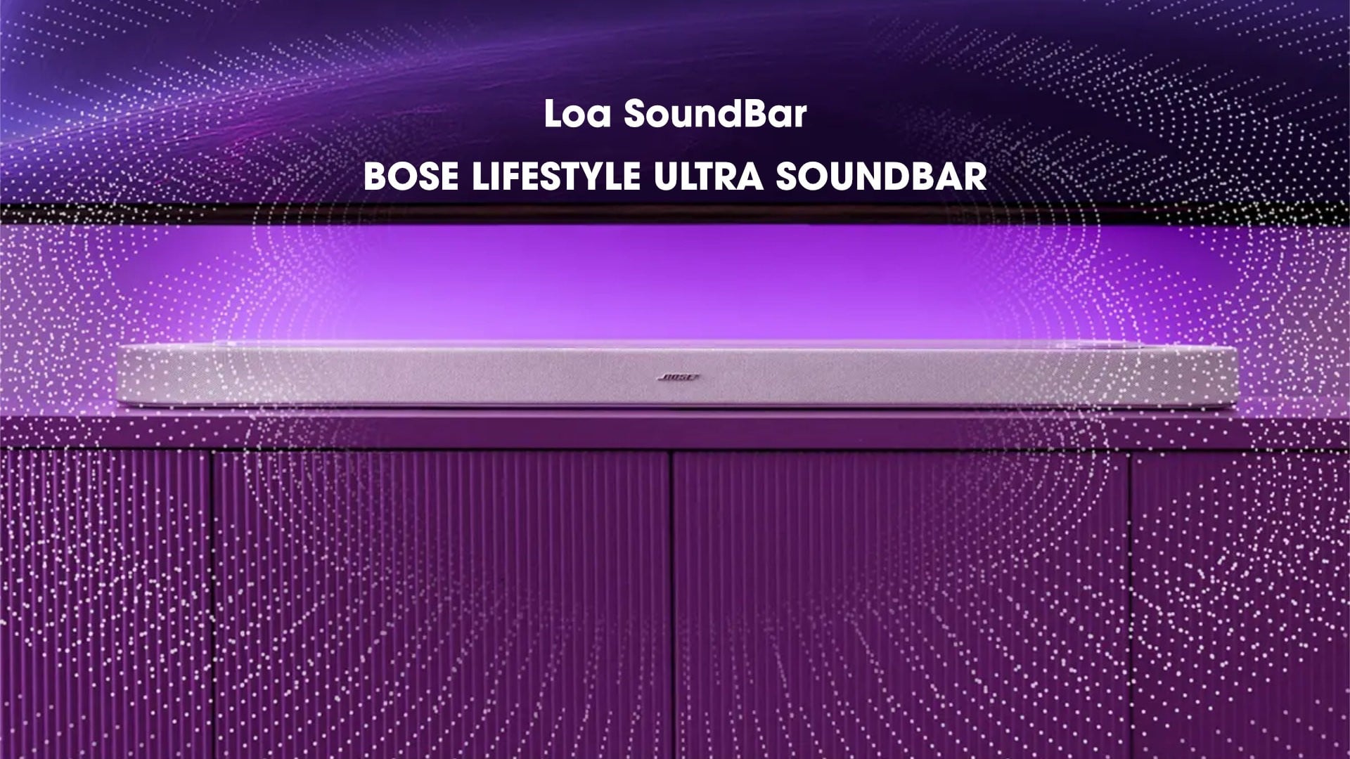 Loa soundbar cao cấp Bose Lifestyle Ultra Soundbar chính hãng giá rẻ