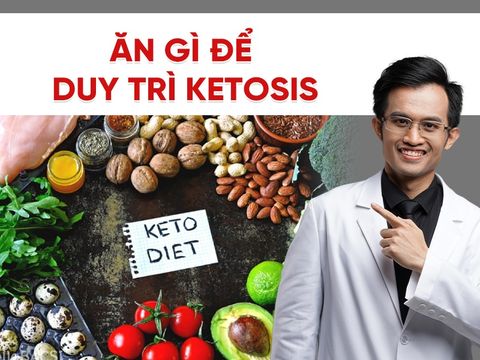 Ăn gì để duy trì ketosis: Bí quyết giữ cơ thể trong trạng thái đốt mỡ hiệu quả