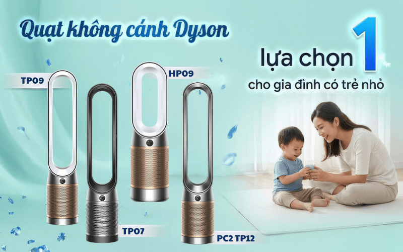 Quạt không cánh Dyson cao cấp