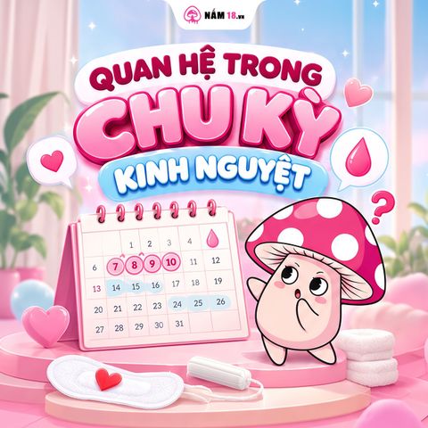 Quan Hệ Trong Chu Kỳ Kinh Nguyệt: Có An Toàn Không & Những Bí Quyết Dành Cho Cặp Đôi