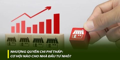 Nhượng quyền chi phí thấp: Cơ hội nào cho nhà đầu tư nhỏ?