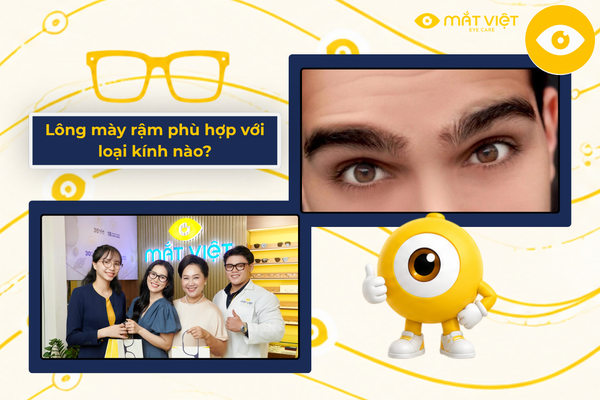 Lông mày rậm phù hợp với loại kính nào?