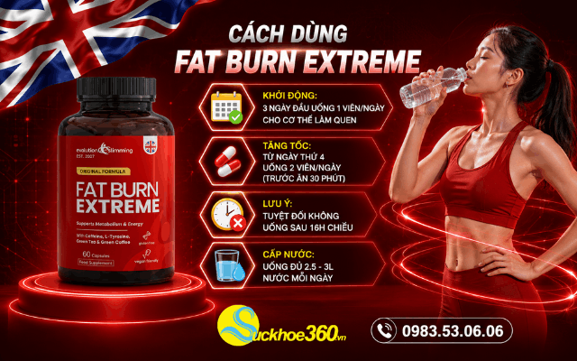 Cách dùng thuốc giảm cân an toàn hiệu quả Fat Burn Extreme
