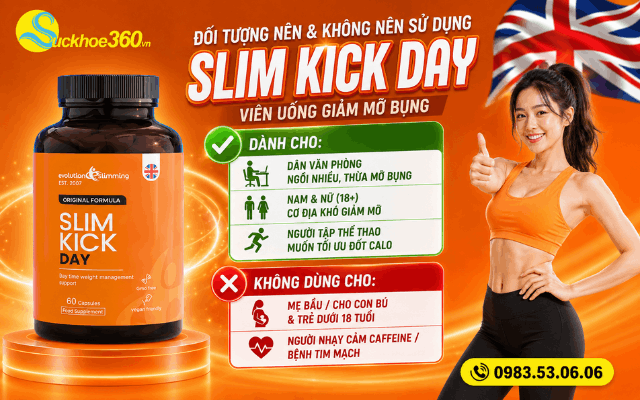 Đối tượng nên và không nên sử dụng thuốc giảm mỡ bụng Slim Kick Day
