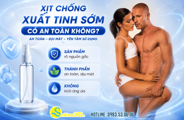 Giải đáp: chai xịt chống xuất tinh sớm có an toàn không?