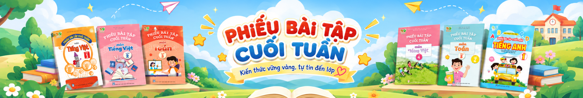 Phiếu Bài Tập Cuối Tuần Các Lớp