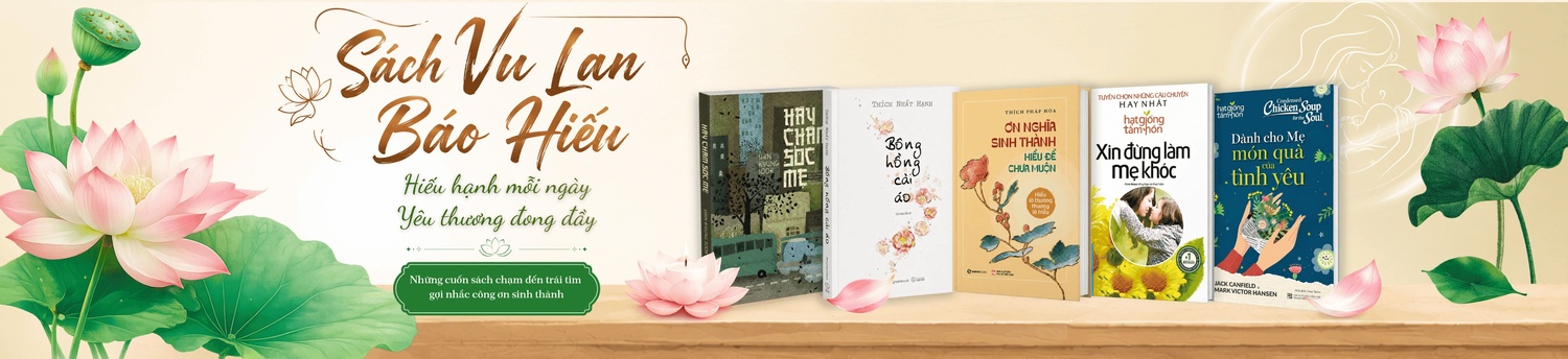 Sách Hay Cho Lễ Vu Lan Báo Hiếu