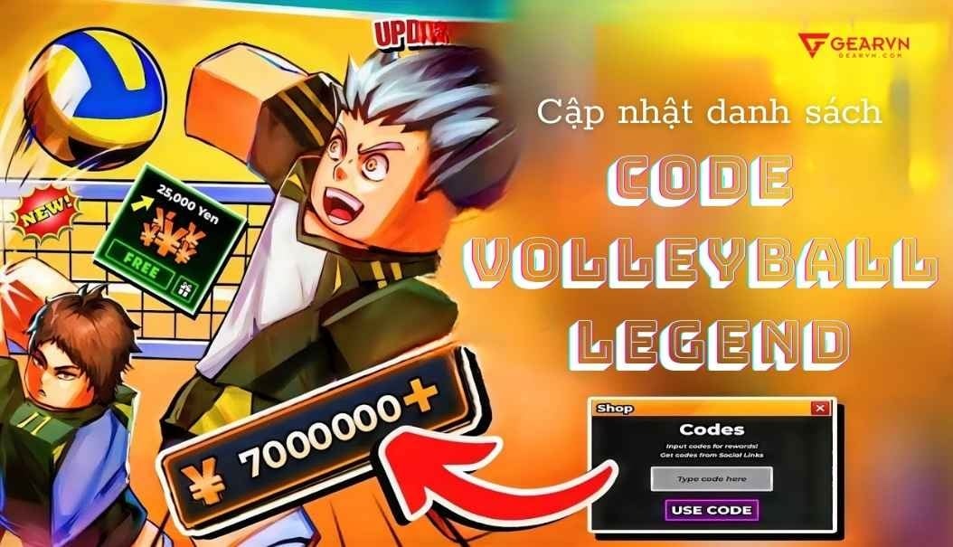 Danh sách code Volleyball Legend mới nhất, nhận Lucky Spins – GEARVN.COM