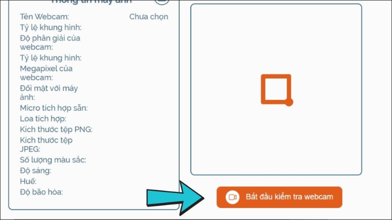 Nhấn chọn Bắt đầu kiểm tra webcam