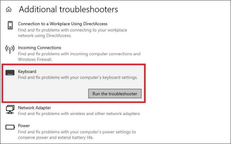 Chọn Keyboard rồi chọn Run the troubleshoot