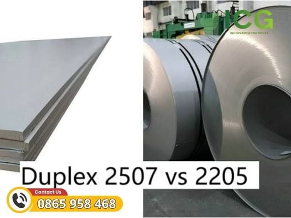Thép không gỉ Duplex 2205 và Super Duplex 2507