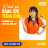 Đánh giá năng lực tiếng Anh - Để biết con cần gì?