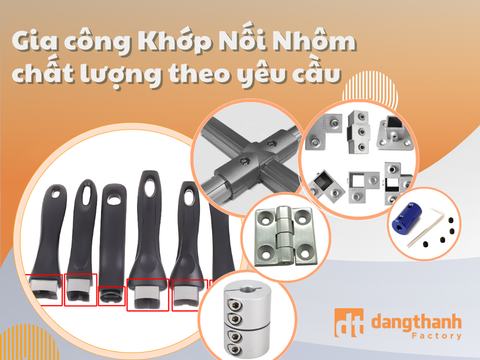 Gia công khớp nối nhôm chất lượng theo yêu cầu