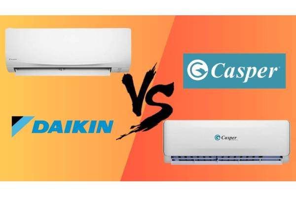 So Sánh Điều Hòa Casper 12000 Và Daikin 12000