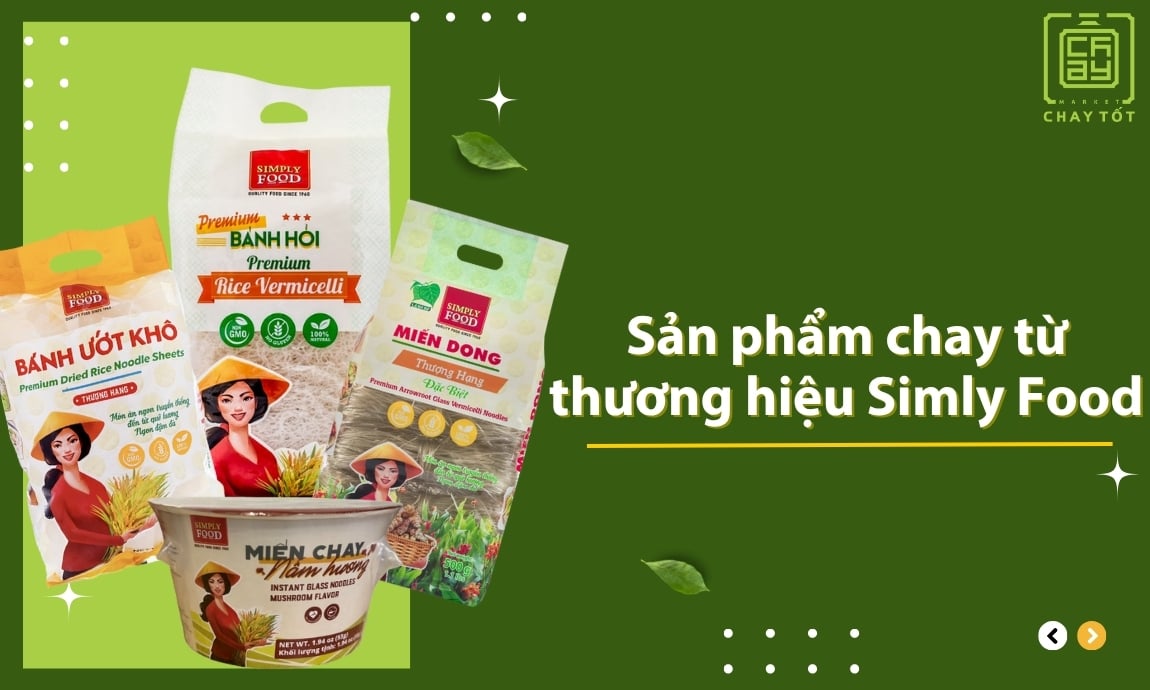 Sản phẩm chay từ thương hiệu Simply Food