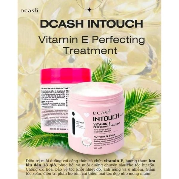 Kem Ủ Tóc Hấp Dầu Dcash Intouch Vitamin E Perfecting Treatment