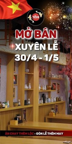 TOJY HOẠT ĐỘNG BÌNH THƯỜNG XUYÊN LỄ 30/4 - 1/5