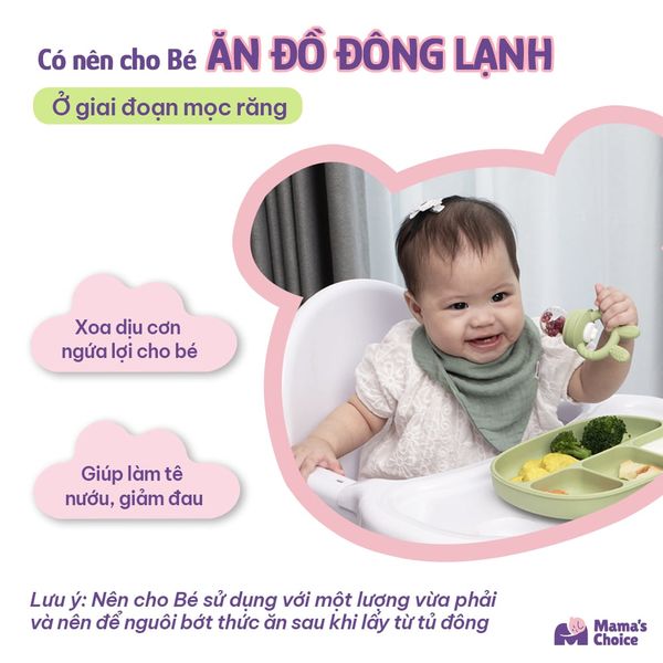 Bé ăn được đồ đông lạnh từ 4 tháng tuổi