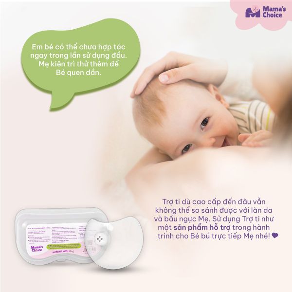 Mẹ hãy kiên nhẫn để bé tập quen với Núm trợ ti một chút