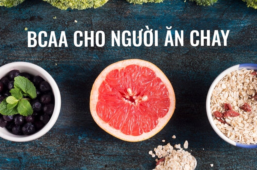 BCAA cho người ăn chay