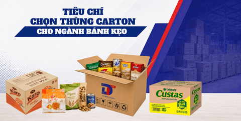 7 Tiêu Chí Quan Trọng Khi Chọn Thùng Carton Đựng Bánh Kẹo