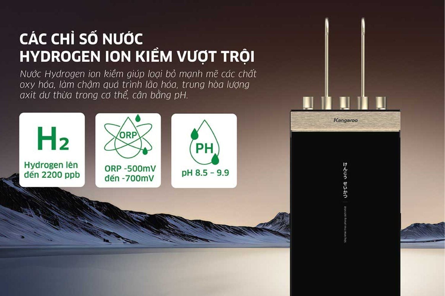 Kangaroo KGHC12A2 tạo ra nguồn nước có hàm lượng Hydrogen cao