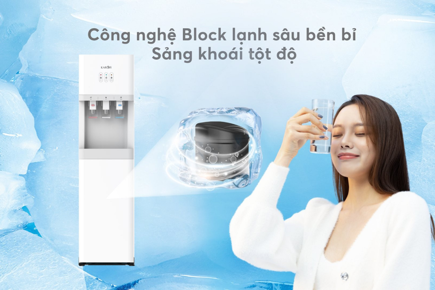 Cây nóng - lạnh Karofi HCV208 sử dụng công nghệ Block làm lạnh sâu
