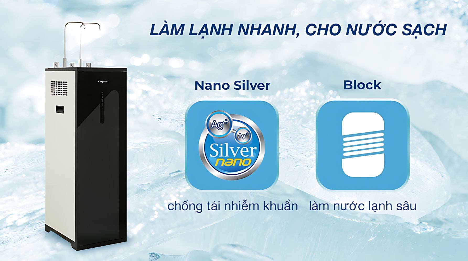 Trang bị nhiều công nghệ tiên tiến: Làm lạnh sâu, kháng khuẩn an toàn