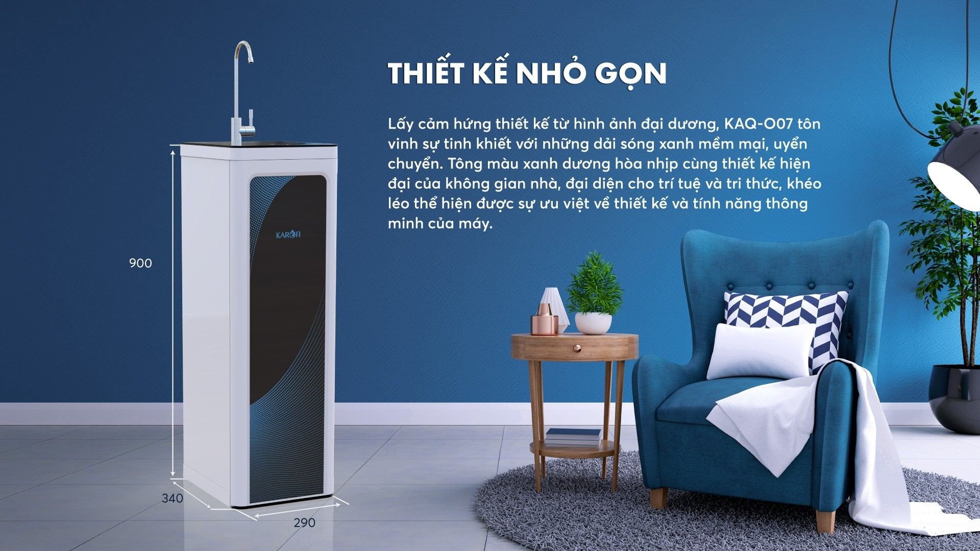 Nâng tầm không gian sống với thiết kế hiện đại, sang trọng của Karofi KAQ-O07