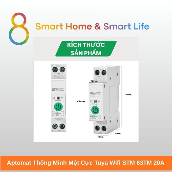 Aptomat Thông Minh một cực Tuya Wifi 20A - 8Matter - SmartHome