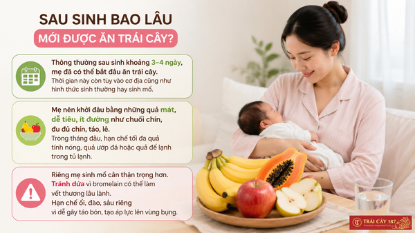 Sau sinh bao lâu thì được ăn trái cây?