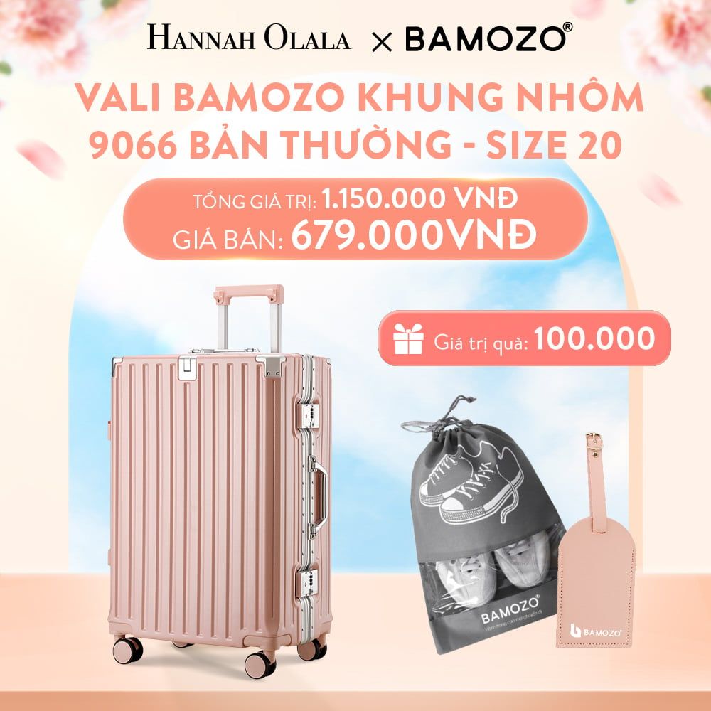 A57_DEAL 2: VALI BAMOZO KHUNG NHÔM 9066 BẢN THƯỜNG (TẶNG TÚI ĐỰNG GIÀY + TAG VALI DA)