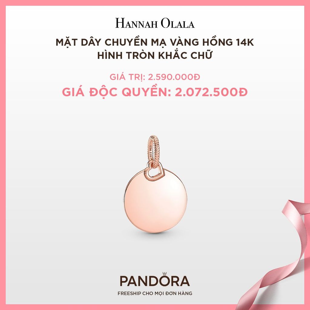 A314_DEAL 155: MẶT DÂY CHUYỀN PANDORA MẠ VÀNG HỒNG 14K HÌNH TRÒN KHẮC CHỮ