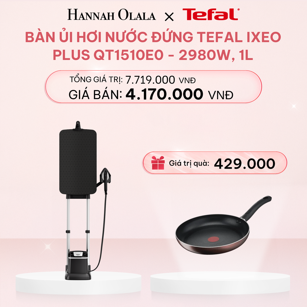 E69_DEAL 3.1: BÀN ỦI HƠI NƯỚC ĐỨNG TEFAL IXEO PLUS QT1510E0 - 2980W, 1L