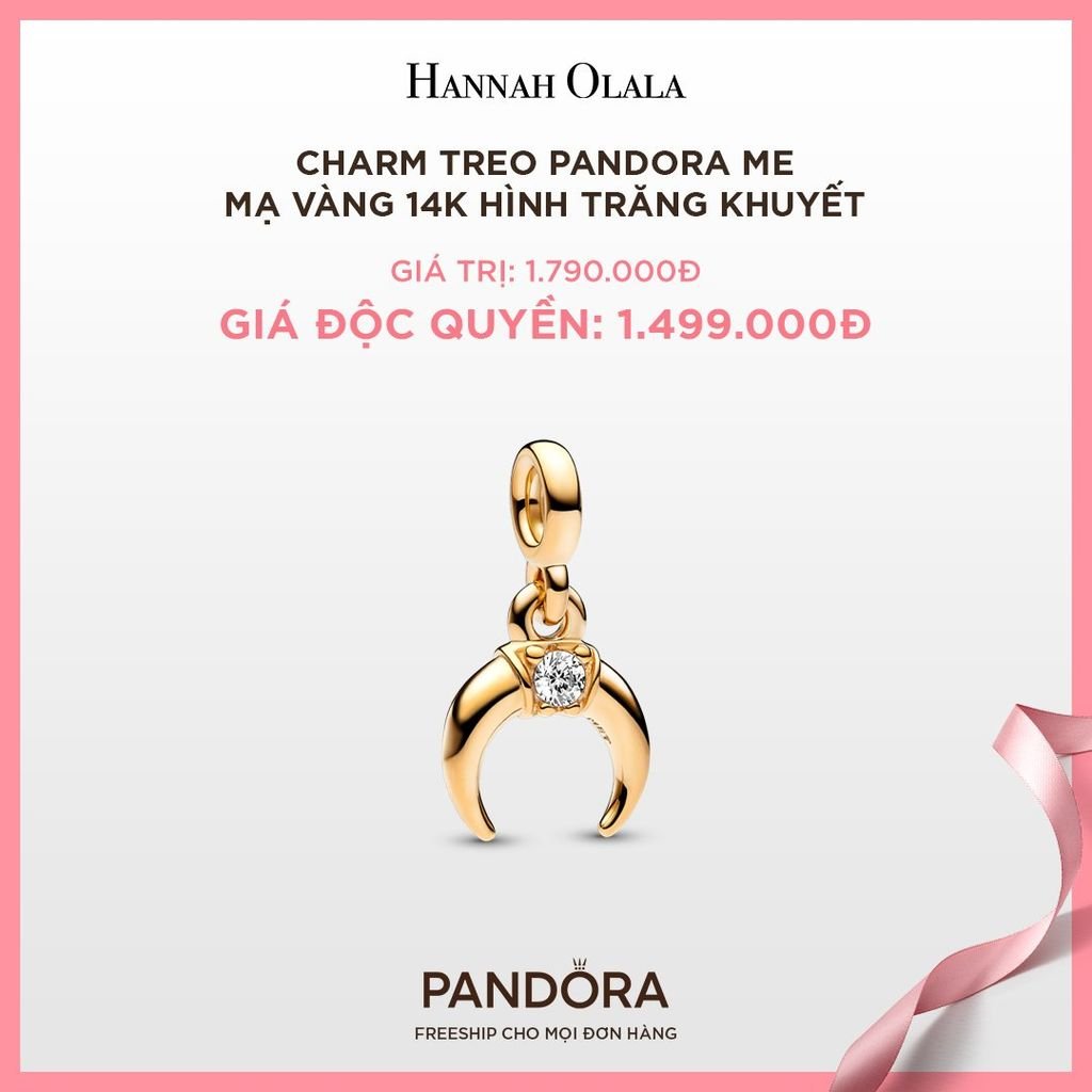 A28_DEAL 21: CHARM TREO PANDORA ME MẠ VÀNG 14K HÌNH TRĂNG KHUYẾT