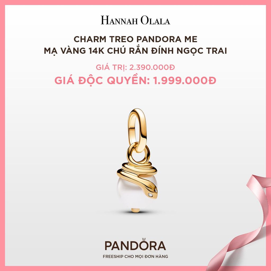 A78_DEAL 71: CHARM TREO PANDORA ME MẠ VÀNG 14K CHÚ RẮN ĐÍNH NGỌC TRAI