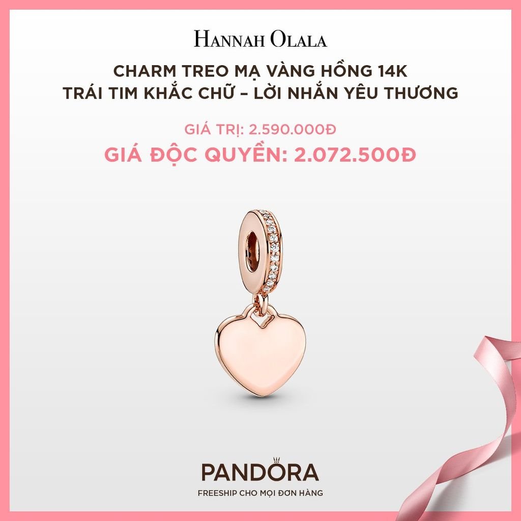 A312_DEAL 153: CHARM TREO MẠ VÀNG HỒNG PANDORA 14K TRÁI TIM KHẮC CHỮ – LỜI NHẮN YÊU THƯƠNG