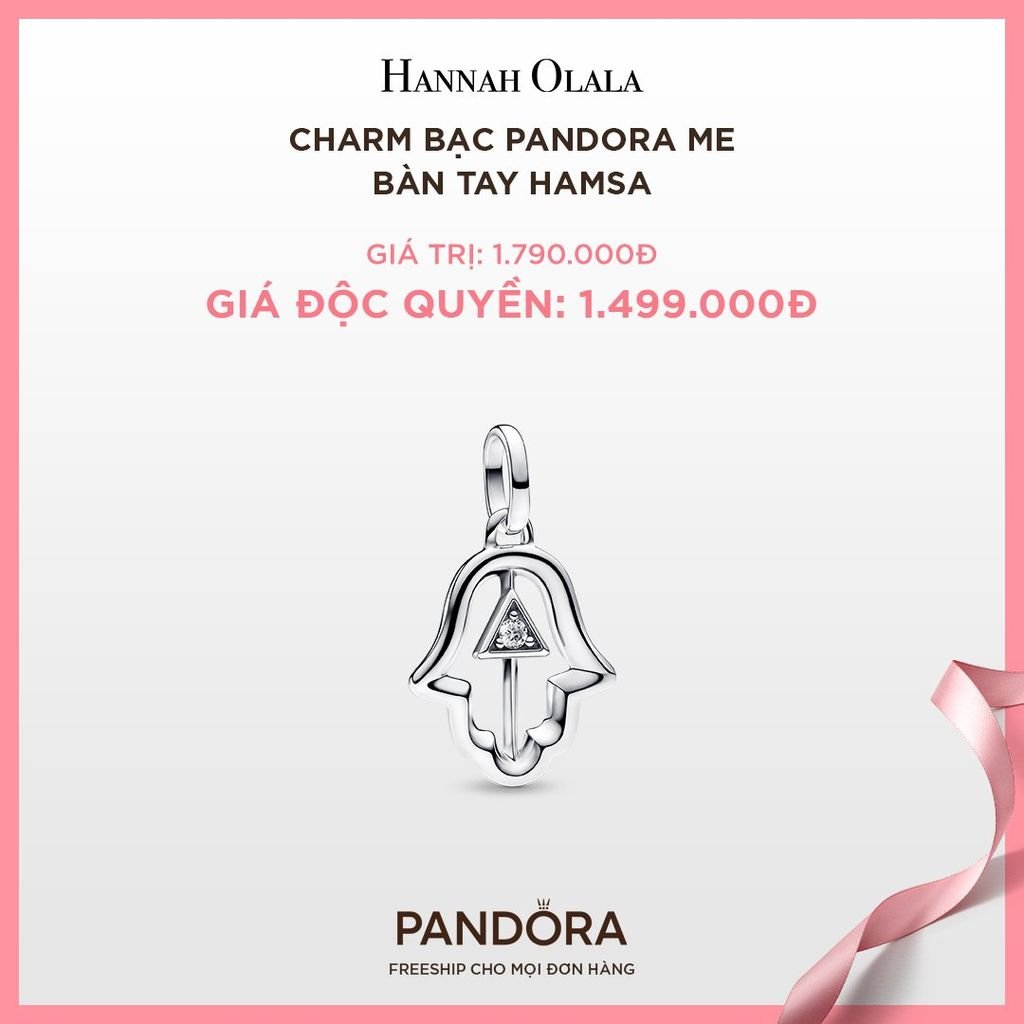 A107_DEAL 100: CHARM BẠC PANDORA ME BÀN TAY HAMSA