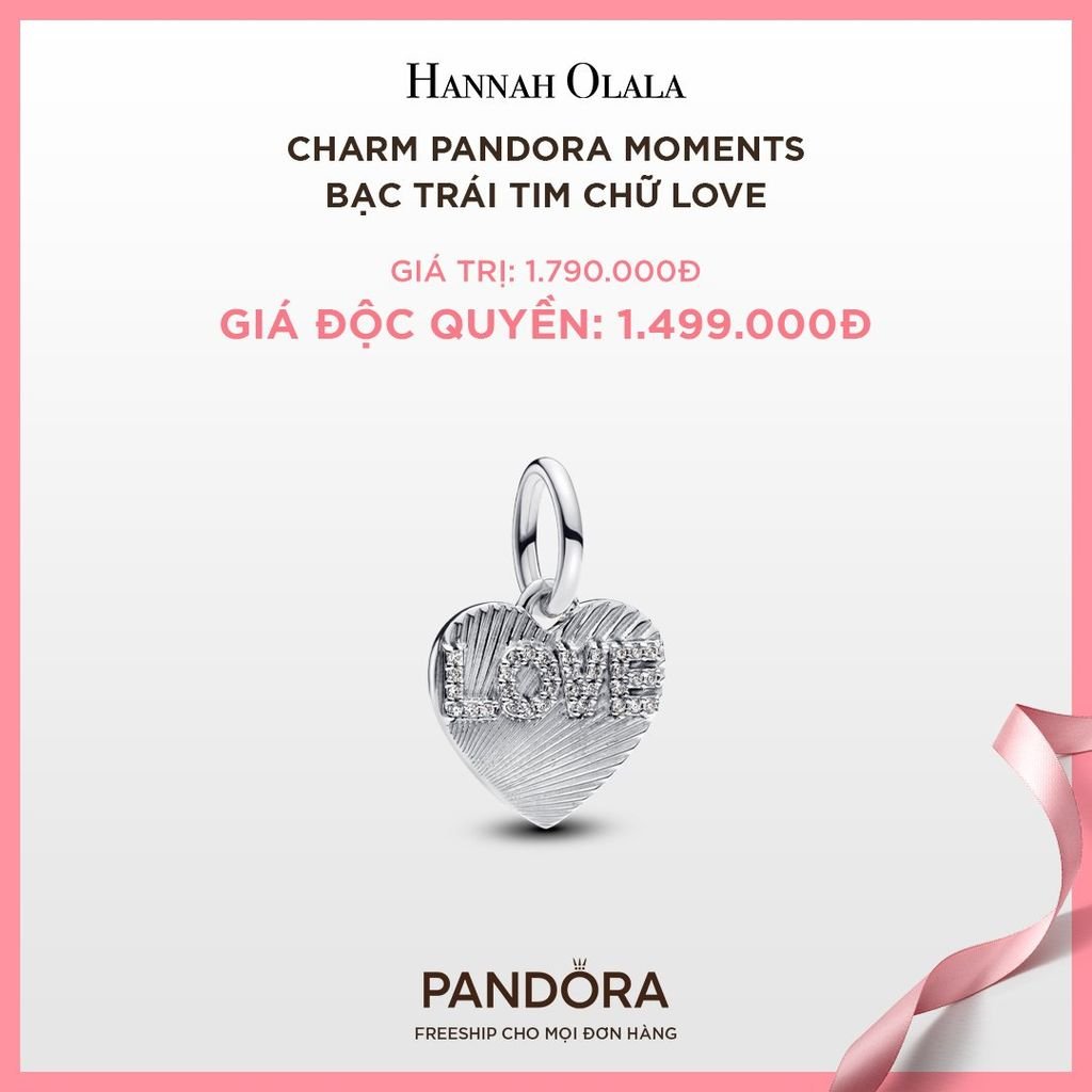 A109_DEAL 102: CHARM PANDORA MOMENTS BẠC TRÁI TIM CHỮ LOVE