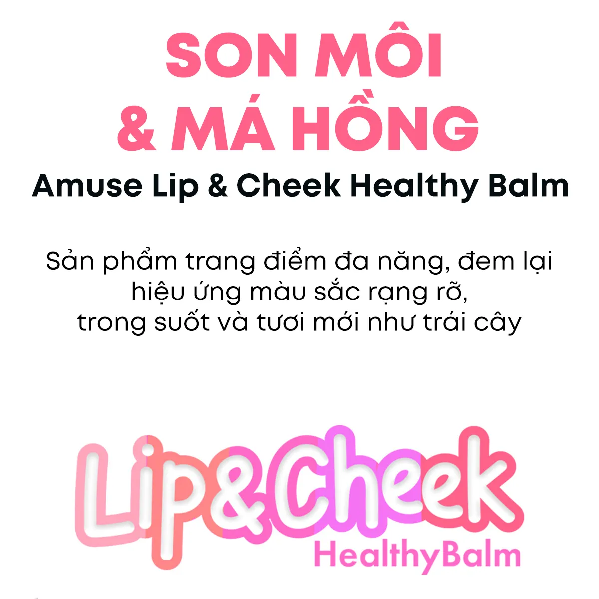 E581_DEAL 4: SON MÔI & MÁ HỒNG AMUSE MỊN LÌ THUẦN CHAY 3G