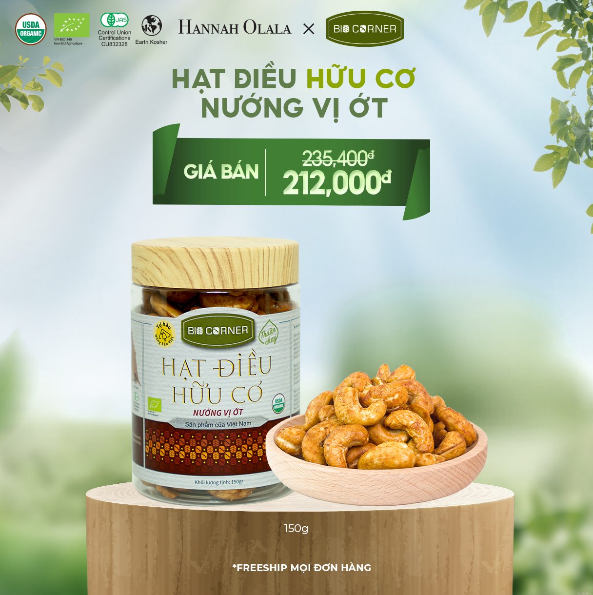 E12_DEAL 9: 1 Hộp Hạt Điều Hữu Cơ (150g) (vị tùy chọn)