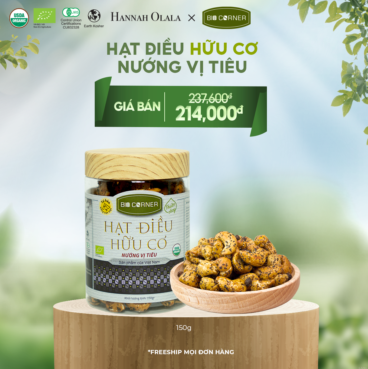 E12_DEAL 9: 1 Hộp Hạt Điều Hữu Cơ (150g) (vị tùy chọn)