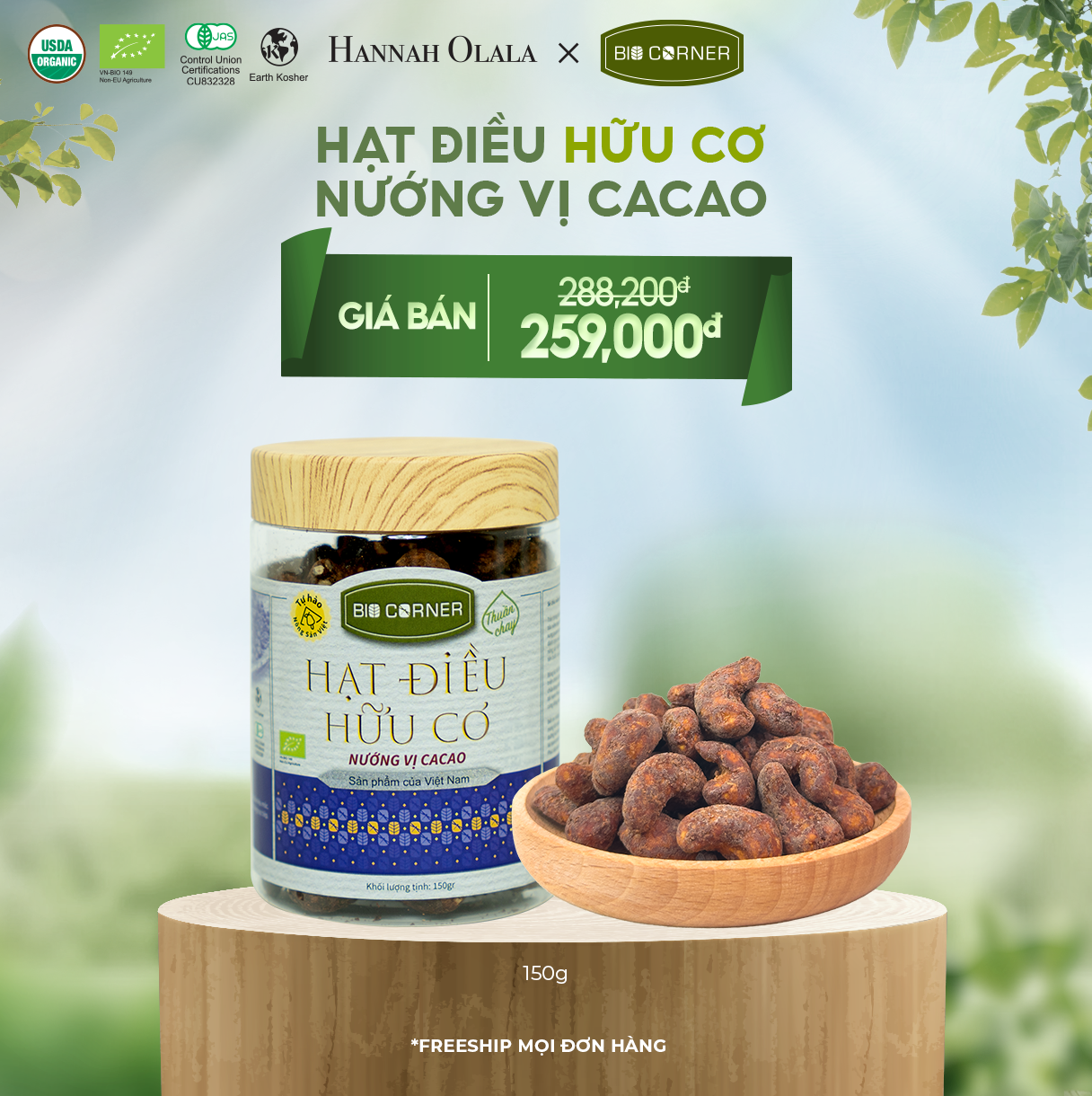 E12_DEAL 9: 1 Hộp Hạt Điều Hữu Cơ (150g) (vị tùy chọn)