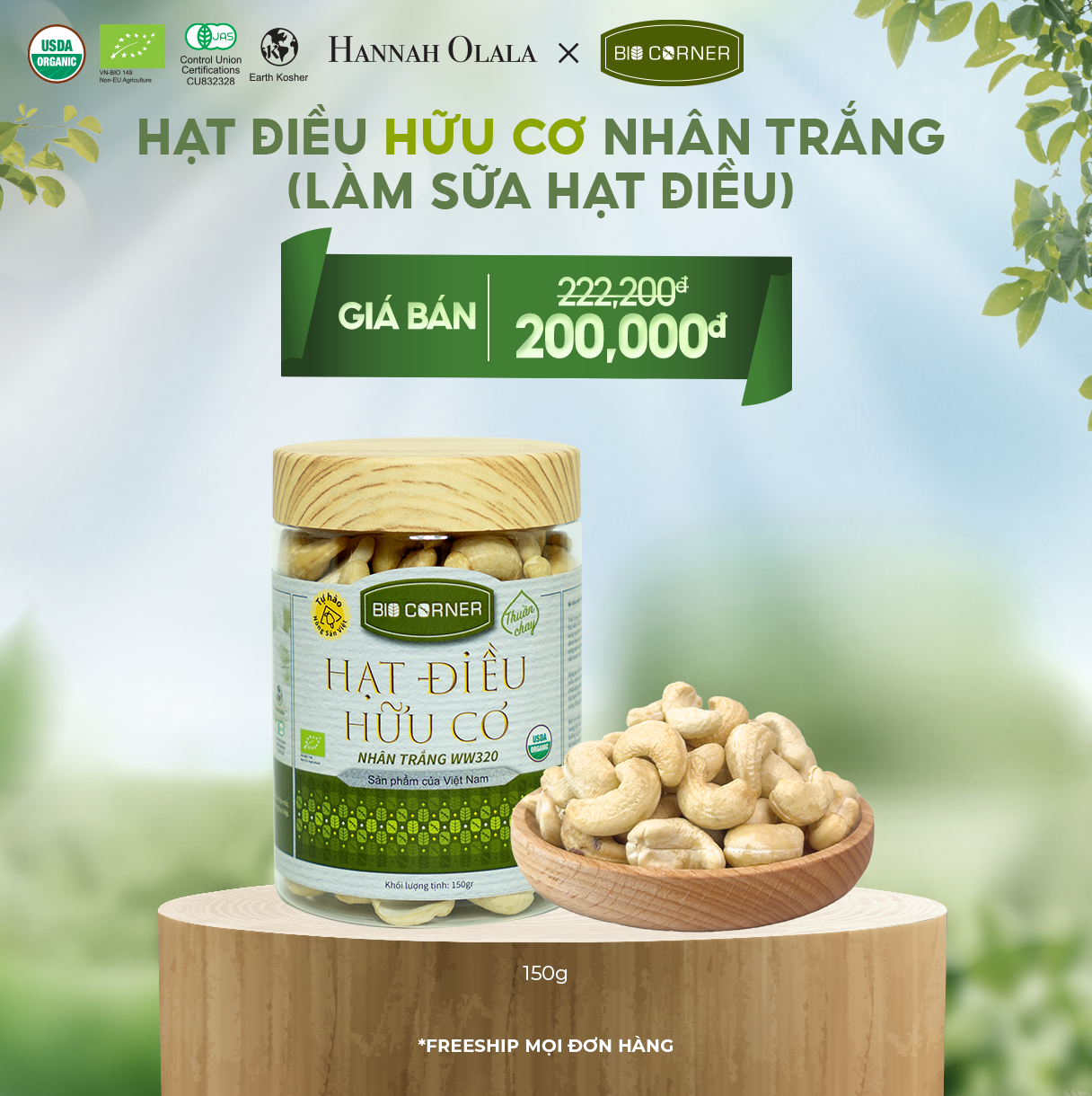 E12_DEAL 9: 1 Hộp Hạt Điều Hữu Cơ (150g) (vị tùy chọn)